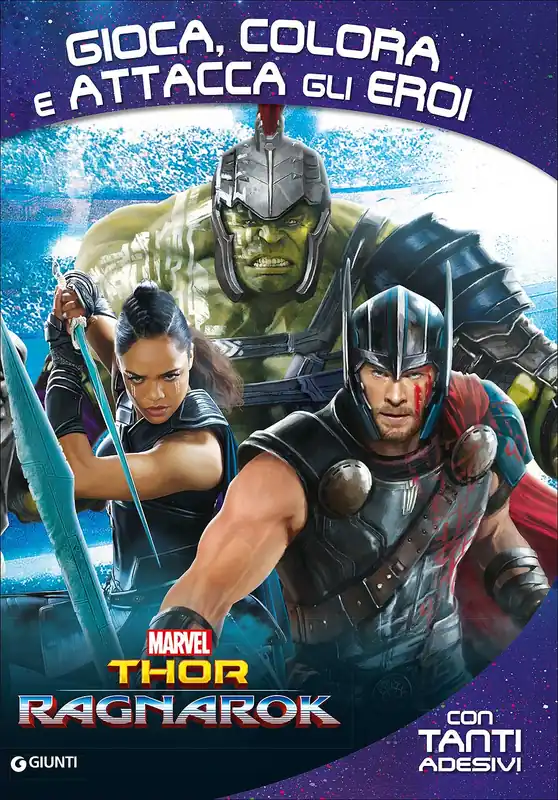 Attacca gli eroi - Thor Ragnarok. Gioca, colora e attacca gli eroi Con tanti adesivi Professionale